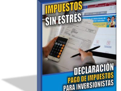 DECLARACIÓN PAGO DE IMPUESTOS PARA INVERSIONISTAS